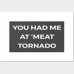 You had me at ‘Meat Tornado - PARKS AND RECREATION Posters and Art